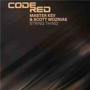 Master Kev & Scott Wozniak - String Thing