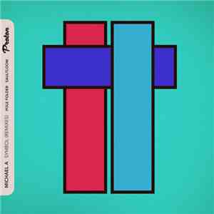 Michael A  - Symbol (Remixes)