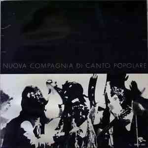 Nuova Compagnia Di Canto Popolare - Nuova Compagnia Di Canto Popolare