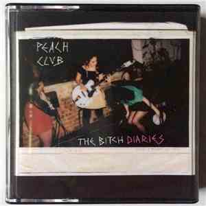 Peach Club - The Bitch Diaries
