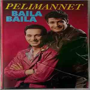 Pelimannet - Baila Baila