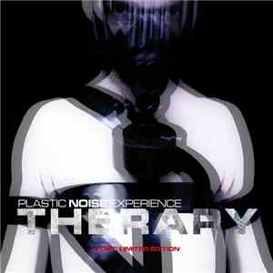 Plastic Noise Experience - Therapy