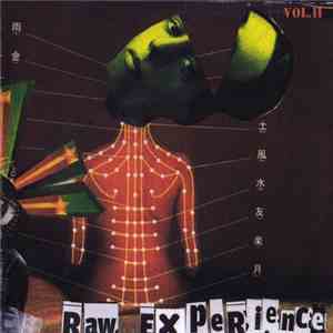 Raw Experience - Vol.II