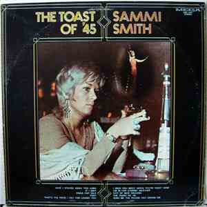 Sammi Smith - The Toast Of '45