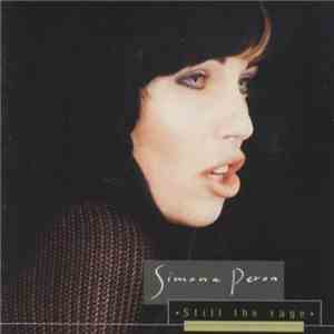 Simona Peron - Still The Rage
