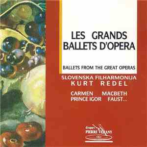 Slovenska Filharmonija, Kurt Redel - Les Grands Ballets D'Opera