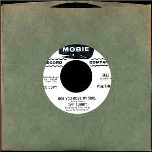 The Summit  - How You Move My Soul / Oh What Can I Do