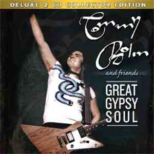 Tommy Bolin & Friends - Great Gypsy Soul Deluxe Collector Edition