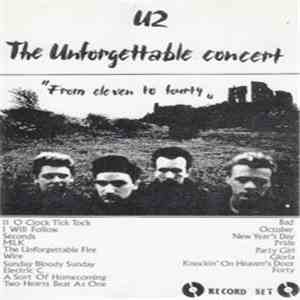 U2 - The Unforgettable Concert 