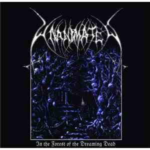 Unanimated - In The Forest Of The Dreaming Dead