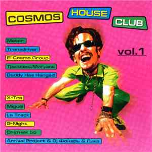 Various - Cosmos House Club Vol. 1