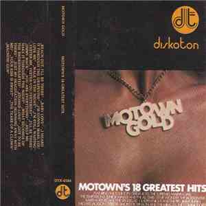 Various - Motown Gold: Motown's 18 Greatest Hits