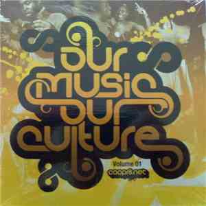 Various - Our Music Our Culture