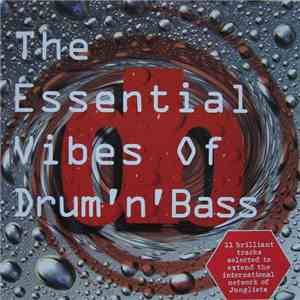 Various - The Essential Vibes Of Drum'n'Bass