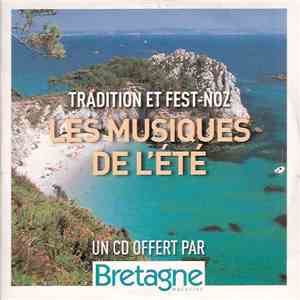 Various - Tradition Et Fest Noz - Les Musiques De L'Eté