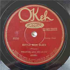 Weaver & Beasley - Bottle Neck Blues / St. Louis Blues