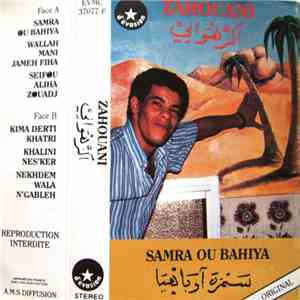 Zahouani - Samra Ou Bahiya