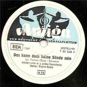 Adalbert Lutter M. S. Großen Tanzorchester - Das Kann Doch Keine Sünde Sein ...
