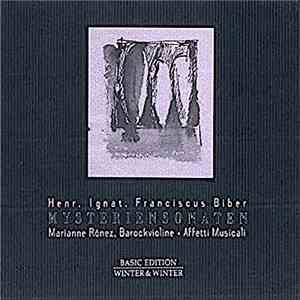 Affetti Musicali, Her. Ignat. Franciscus Biber - Mysteriensonaten