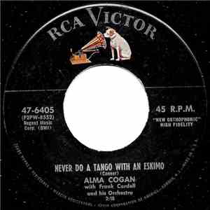 Alma Cogan - Never Do A Tango With An Eskimo / Twenty Tiny Fingers