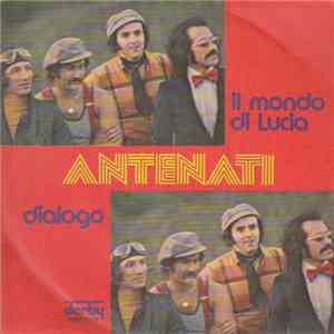 Antenati  - Il Mondo Di Lucia / Dialogo