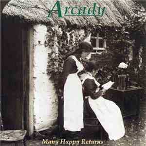 Arcady  - Many Happy Returns