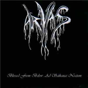 Arvas - Blessed From Below... Ad Sathanas Noctum