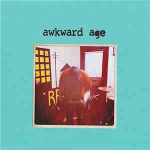 Awkward Age  - 7