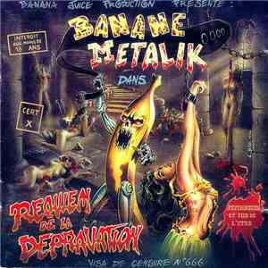 Banane Metalik - Requiem De La Depravation