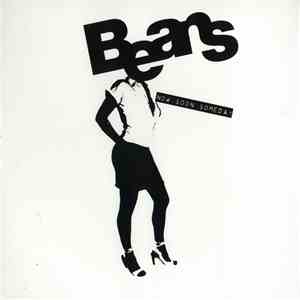 Beans - Now Soon Someday