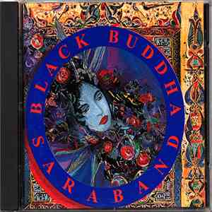 Black Buddha Saraband - Black Buddha Saraband