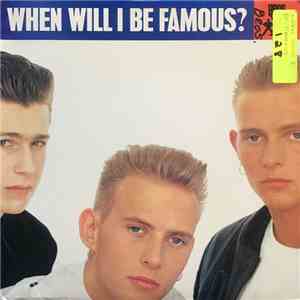 Bros - When Will I Be Famous?