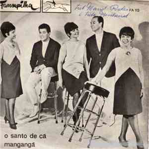Conjunto Farroupilha - O Santo De Cá / Manganga