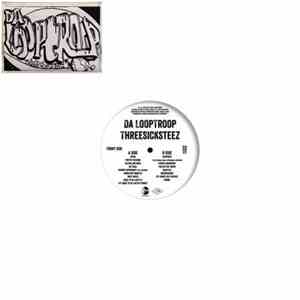 Da Looptroop - Threesicksteez