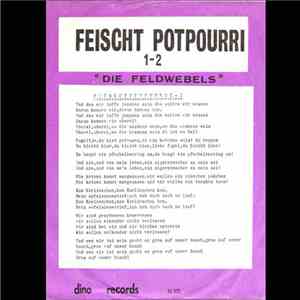 De Feldwebels - Feischtpotpourri 1 - 2
