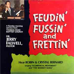 Dr. Jerry Falwell, Pastor - Feudin' Fussin' And Frettin'