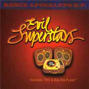 Evil Superstars - Remix Apocalyps EP