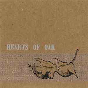 Hearts Of Oak  - Hearts of Oak