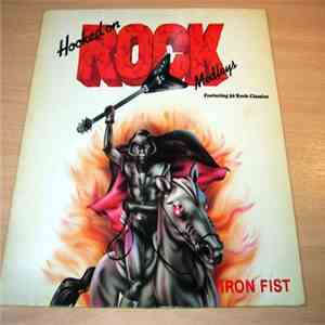Iron Fist  - Hooked On Rock