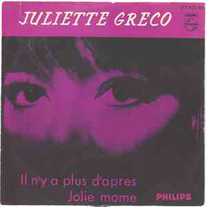 Juliette Gréco - Il N'Y A Plus D'Après / Jolie Môme