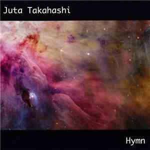 Juta Takahashi - Hymn