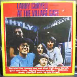 Larry Coryell - At The Village Gate