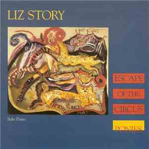 Liz Story - Escape Of The Circus Ponies
