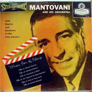 Mantovani And His Orchestra With Rawicz & Landauer - Music From The Films