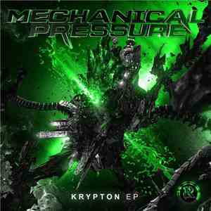 Mechanical Pressure - Krypton EP