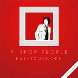 Mirror People - Kaleidoscope
