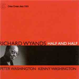Richard Wyands Trio - Half And Half