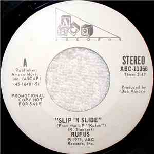 Rufus - Slip 'N Slide