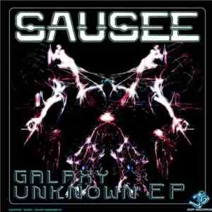 Sausee - Galaxy Unknown EP
