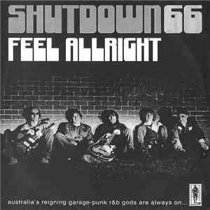 Shutdown 66 / The Cheapshots - Feel Alright / Funny As A Heart Attack!